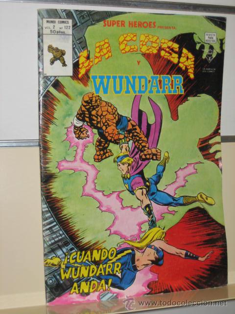 C&oacute;mics: SUPER HEROES LA COSA Y WUNDARR VOL. 2 N&ordm; 122 - Foto 1