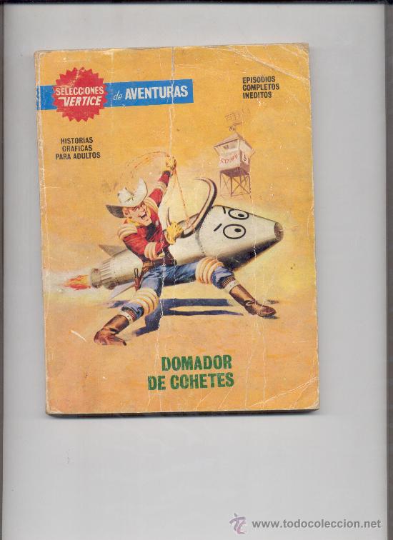 C&oacute;mics: SELECCIONES VERTICE 90 DOMADOR DE COHETES - Foto 1
