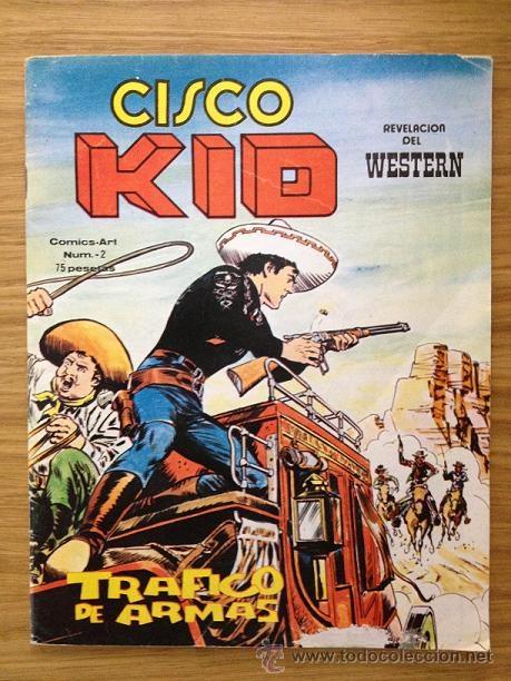 C&oacute;mics: Cisko Kid n&ordm; 2 Tr&aacute;fico de armas - Foto 1