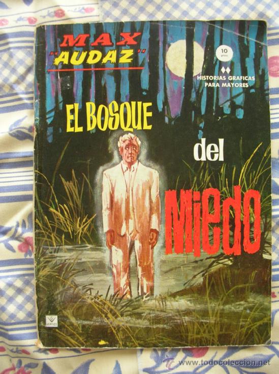 C&oacute;mics: VERTICE GRAPA N&ordm; 10: MAX AUDAZ: EL BOSQUE DEL MIEDO - Foto 1