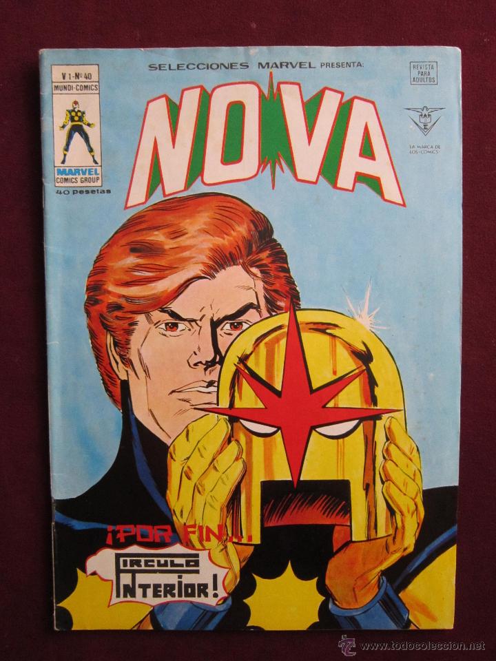 C&oacute;mics: Selecciones Marvel N&ordm; 40. Nova &iexcl;Por fin... el c&iacute;rculo interior! V&eacute;rtice 1979 MBE - Foto 1