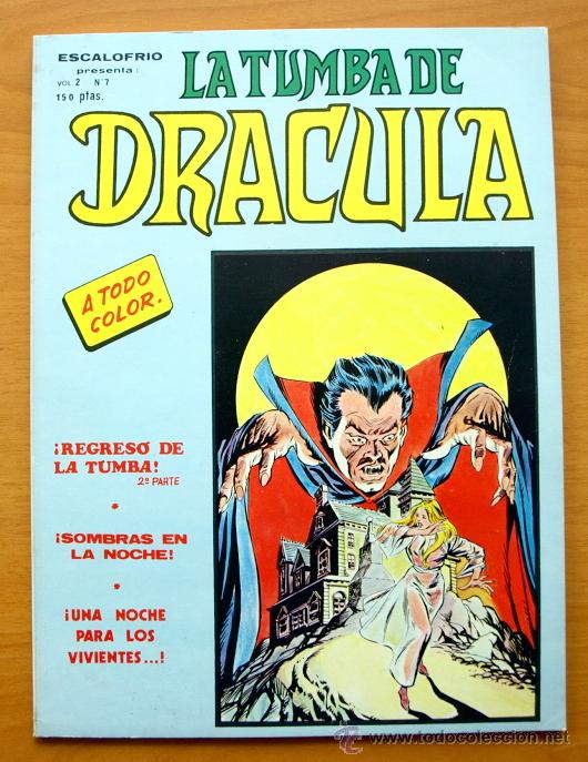 C&oacute;mics: Escalofrio Vol. 2, n&ordm; 7 - Ediciones V&eacute;rtice 1981 - La tumba de Dr&aacute;cula - Foto 1