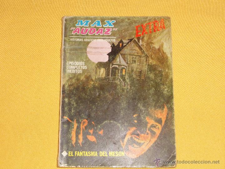 C&oacute;mics: MAX AUDAZ N&ordm; 16. EL FANTASMA DEL MESON. DIFICIL!! - Foto 1