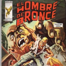 Cómics: COMIC VERTICE 1974 EL HOMBRE DE BRONCE Nº 7 (MUY BUEN ESTADO)