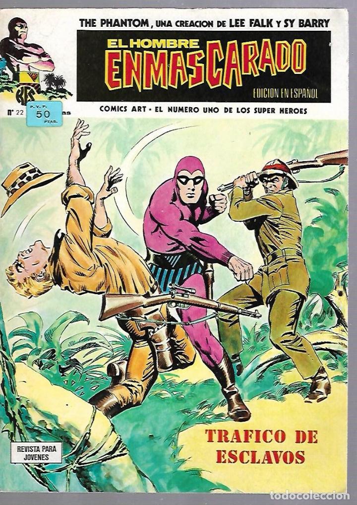EL HOMBRE ENMASCARADO. EDICION EN ESPAÑOL. Nº 22. COMICS-ART. 15 AGOSTO 1974 (Tebeos y Comics - Vértice - Hombre Enmascarado)