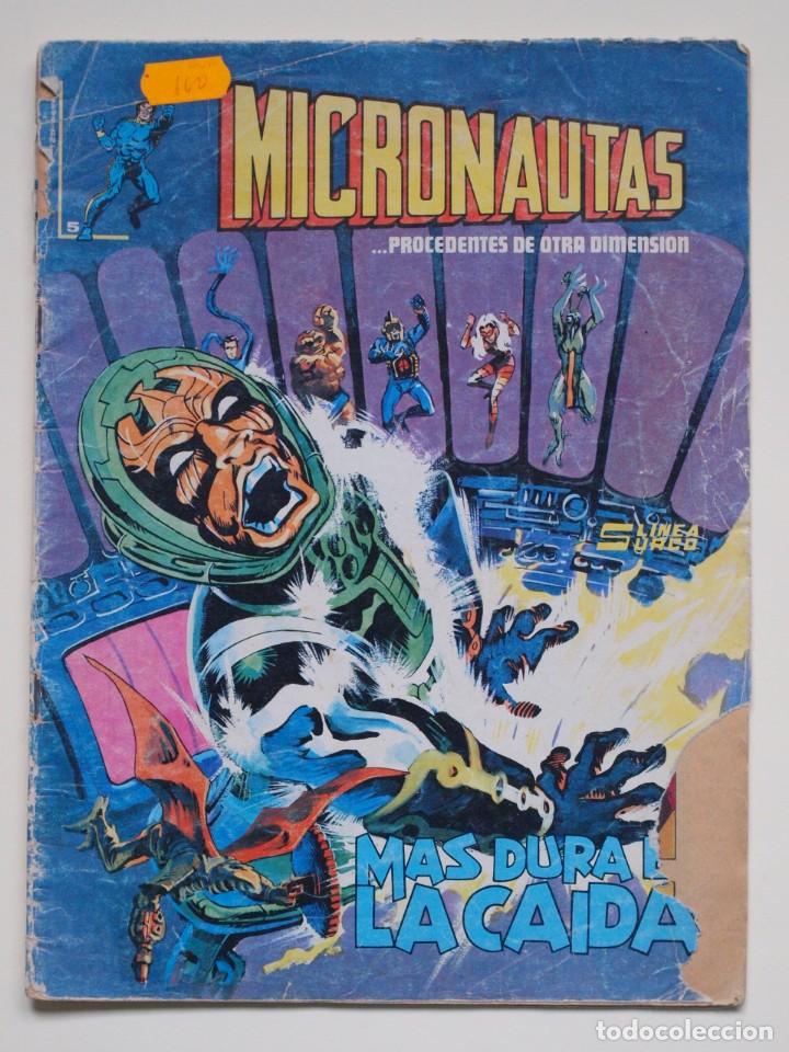 MICRONAUTAS - N°5 - MAS DURA ES LA CAIDA - LINEA SURCO - 1981 (Tebeos y Comics - Vértice - Surco / Mundi-Comic)