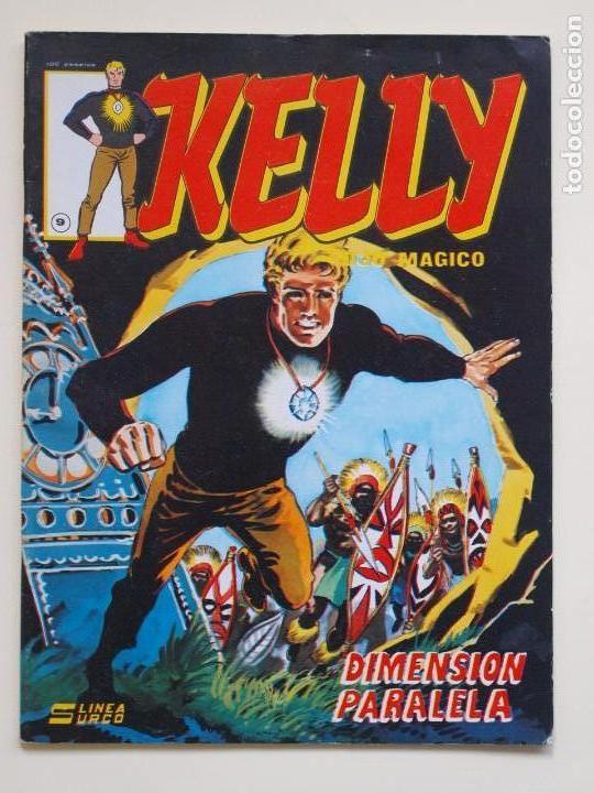 KELLY OJO MAGICO - N°9 - DIMENSION PARALELA - LINEA 83 - SURCO (Tebeos y Comics - Vértice - Surco / Mundi-Comic)