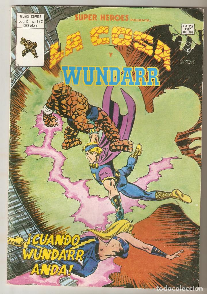 C&oacute;mics: SUPER HEROES PRESENTA - LA COSA Y WUNDARR - N&ordm; 122 - VERTICE VOL2 - - Foto 1
