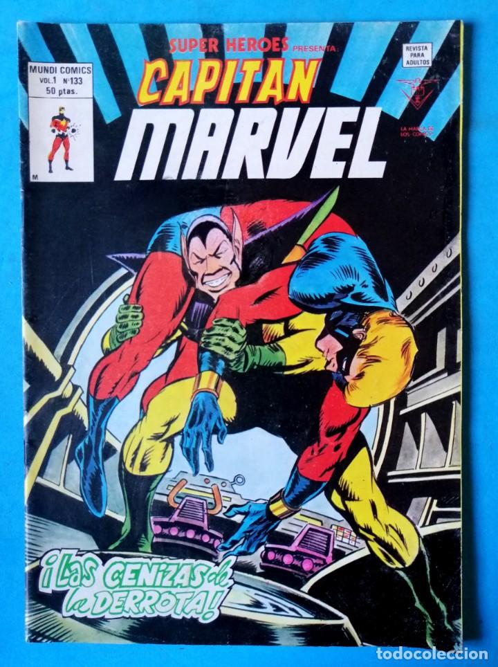C&oacute;mics: CAPIT&Aacute;N MARVEL VOL.2 N&ordm; 133 - &iexcl; LAS CENIZAS DE LA DERROTA ! - V&Eacute;RTICE 1978 - Foto 1