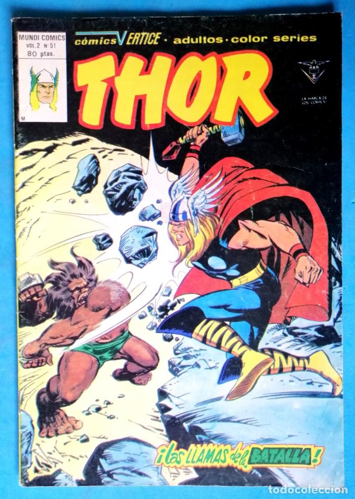 C&oacute;mics: THOR - VOL. 2 N&ordm; 51 - &iexcl; LAS LLAMAS DE LA BATALLA ! - V&Eacute;RTICE - Foto 1
