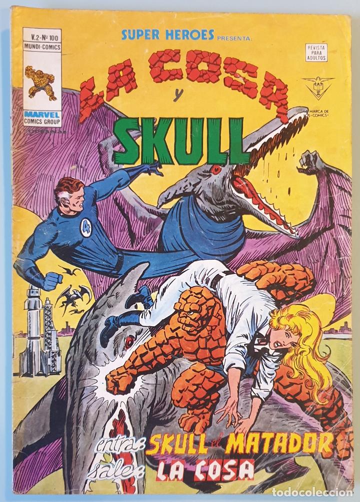 C&oacute;mics: Super Heroes vol.2 #100 - La Cosa y Skull (Vertice, 1979) - Foto 1