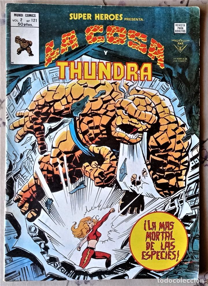 C&oacute;mics: SUPER HEROES  V.2  N&ordm; 121  LA COSA Y THUNDRA - Foto 1