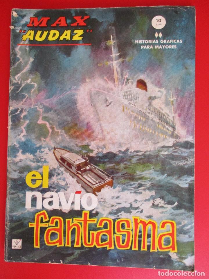C&oacute;mics: MAX AUDAZ (1965, VERTICE) 9 &middot; 1965 &middot; EL NAV&Iacute;O FANTASMA - Foto 1