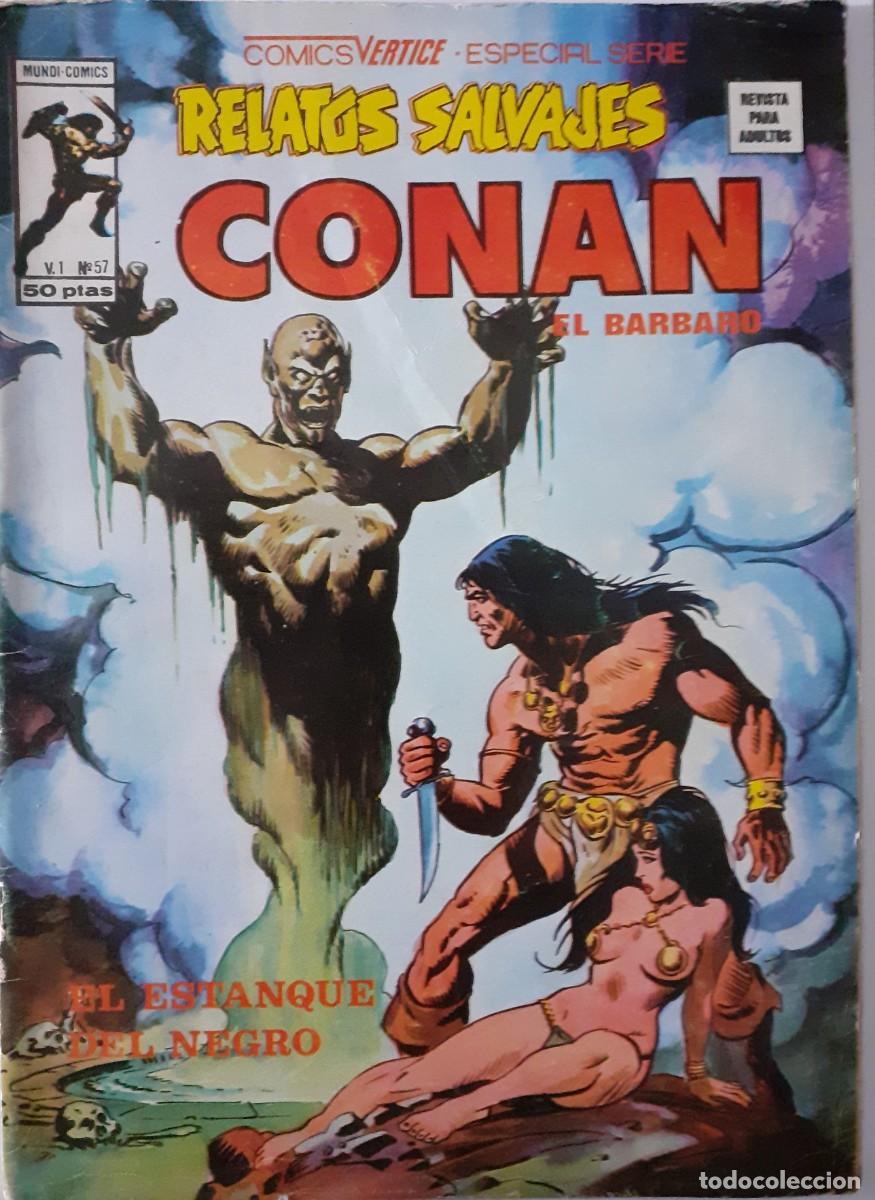 C&oacute;mics: RELATOS SALVAJES-V&Eacute;RTICE- N&ordm; 57 -CONAN-EL ESTANQUE DEL NEGRO-1978-GRAN JOHN BUSCEMA-BUENO-LEA-8385