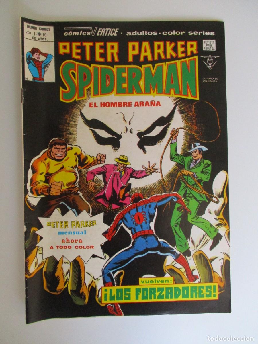 Cómics: SPIDERMAN (1978, VERTICE) -PETER PARKER- 10 · VII-1979 · VUELVEN: ¡LOS FORZADORES!