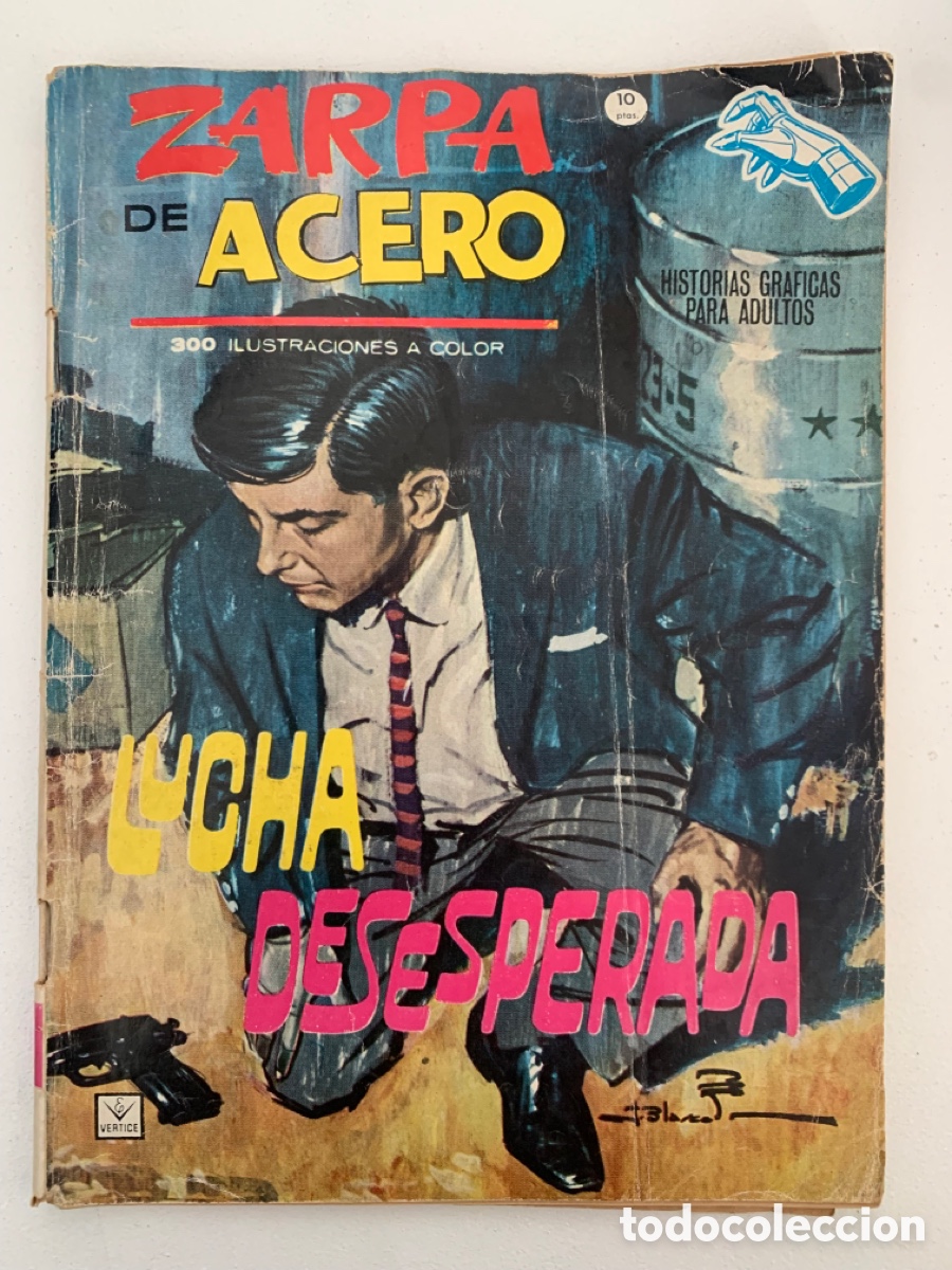 C&oacute;mics: Zarpa de acero n&uacute;mero 10. Lucha desesperada. - Foto 1
