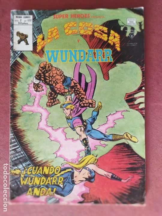 C&oacute;mics: SUPER H&Eacute;ROES : V-2 N&ordm; 122 - LA COSA Y WUNDARR - Foto 1