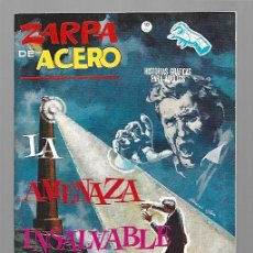 Cómics: ZARPA DE ACERO 15: LA AMENAZA INSALVABLE, 1965, VERTICE, IMPECABLE