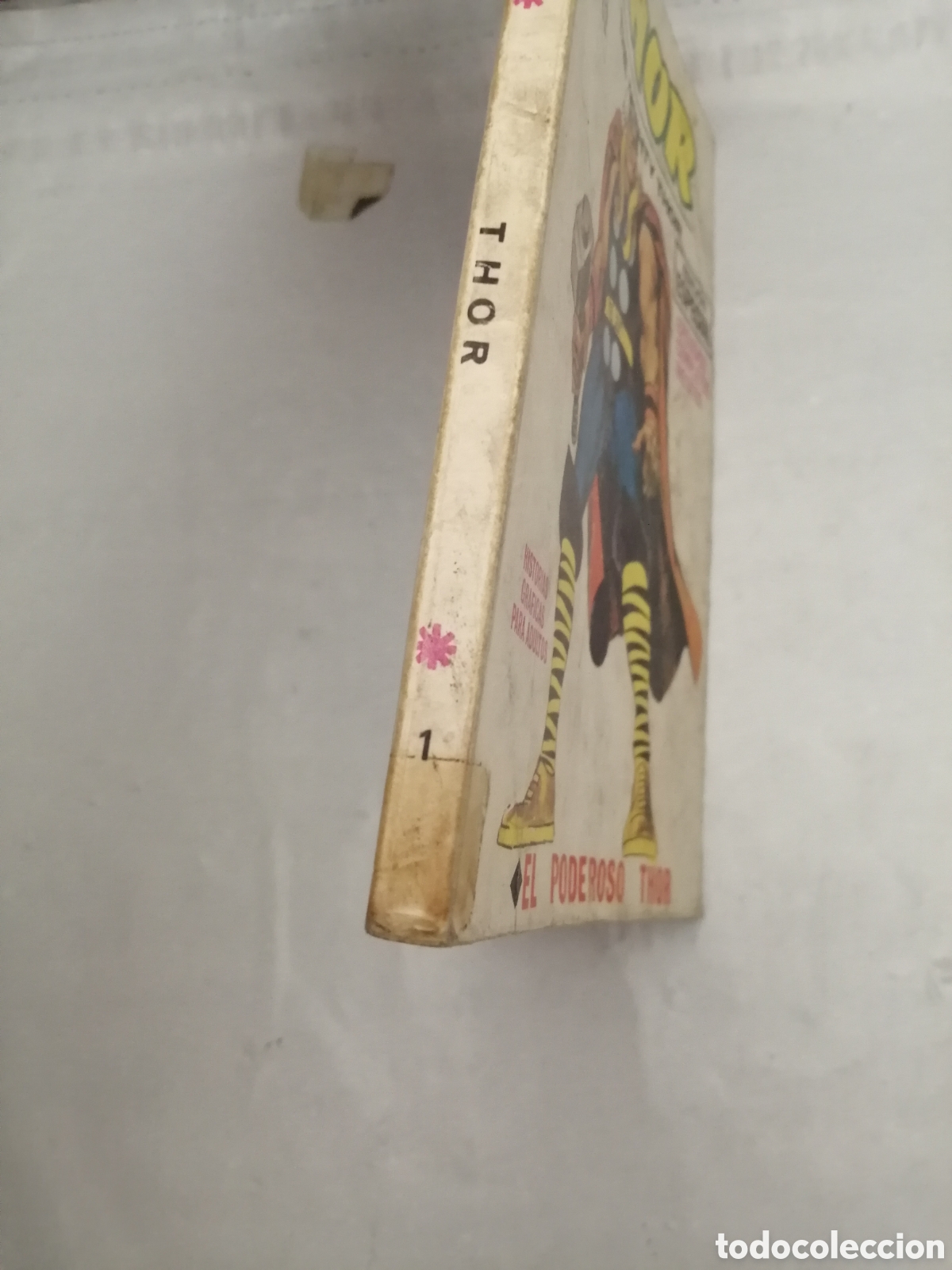 C&oacute;mics: Marvel Comics Group. THOR (V&eacute;rtice Taco), num 1: EL PODEROSO THOR (Primera edici&oacute;n) - Foto 4