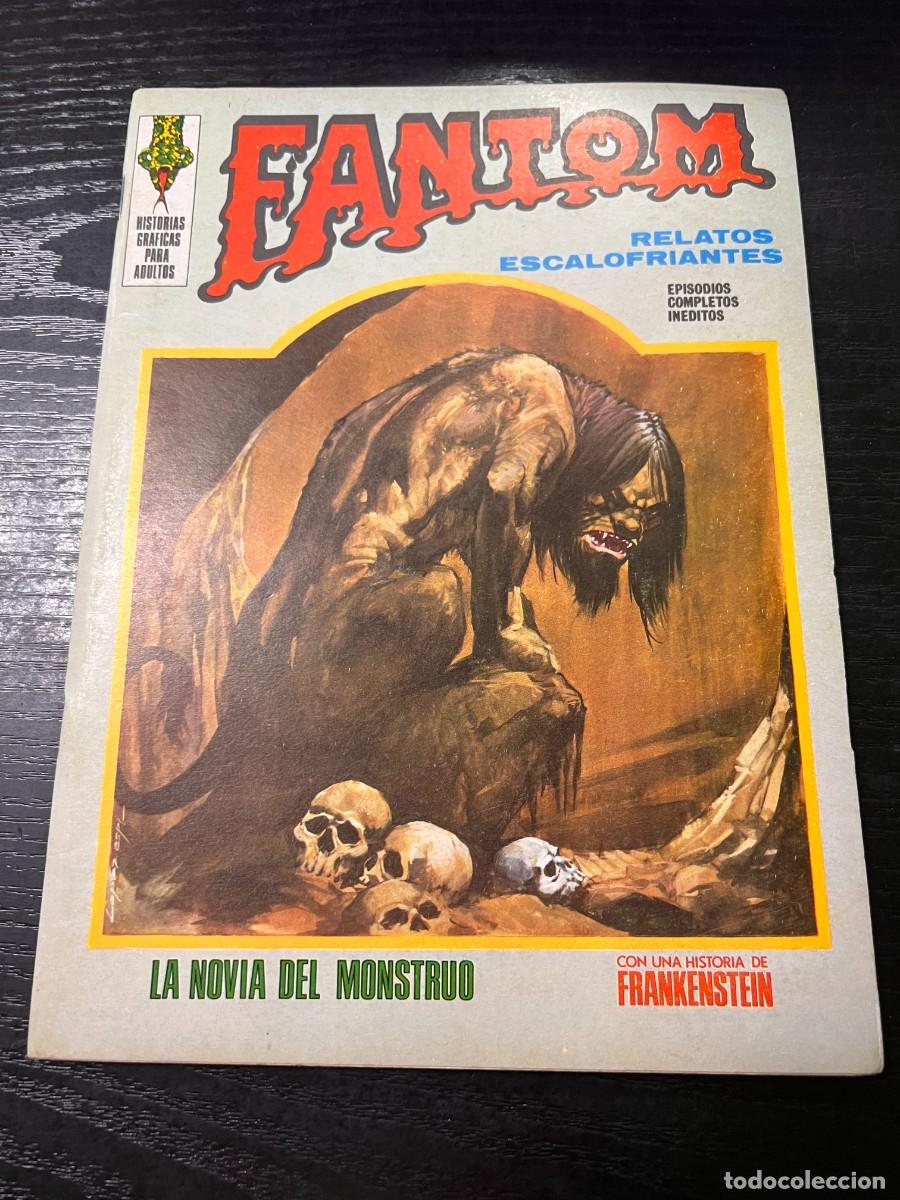 FANTOM. RELATOS ESCALOFRIANTES. LA NOVIA DEL MONSTRUO. ED. VERTICE. 1973.