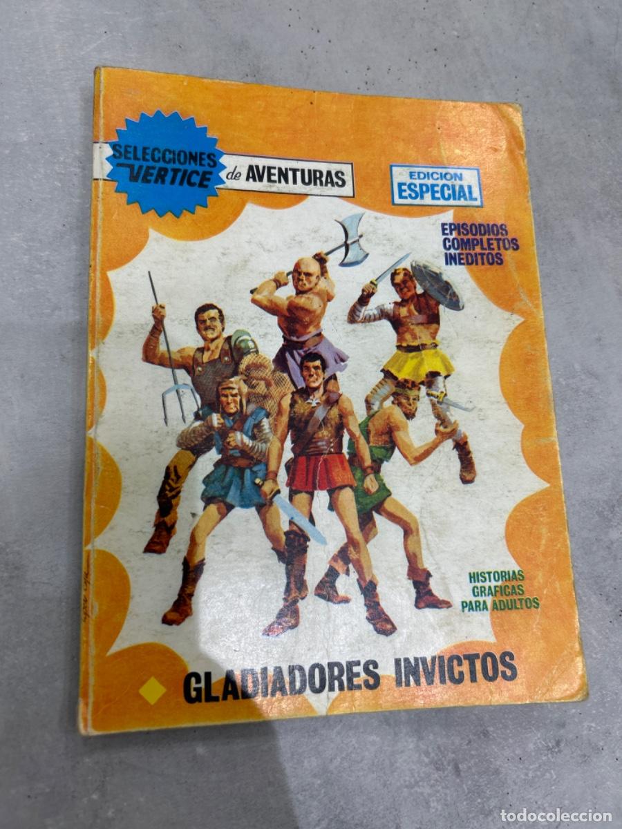 Comics : GLADIADORES INVICTOS, Selecciones Vertice