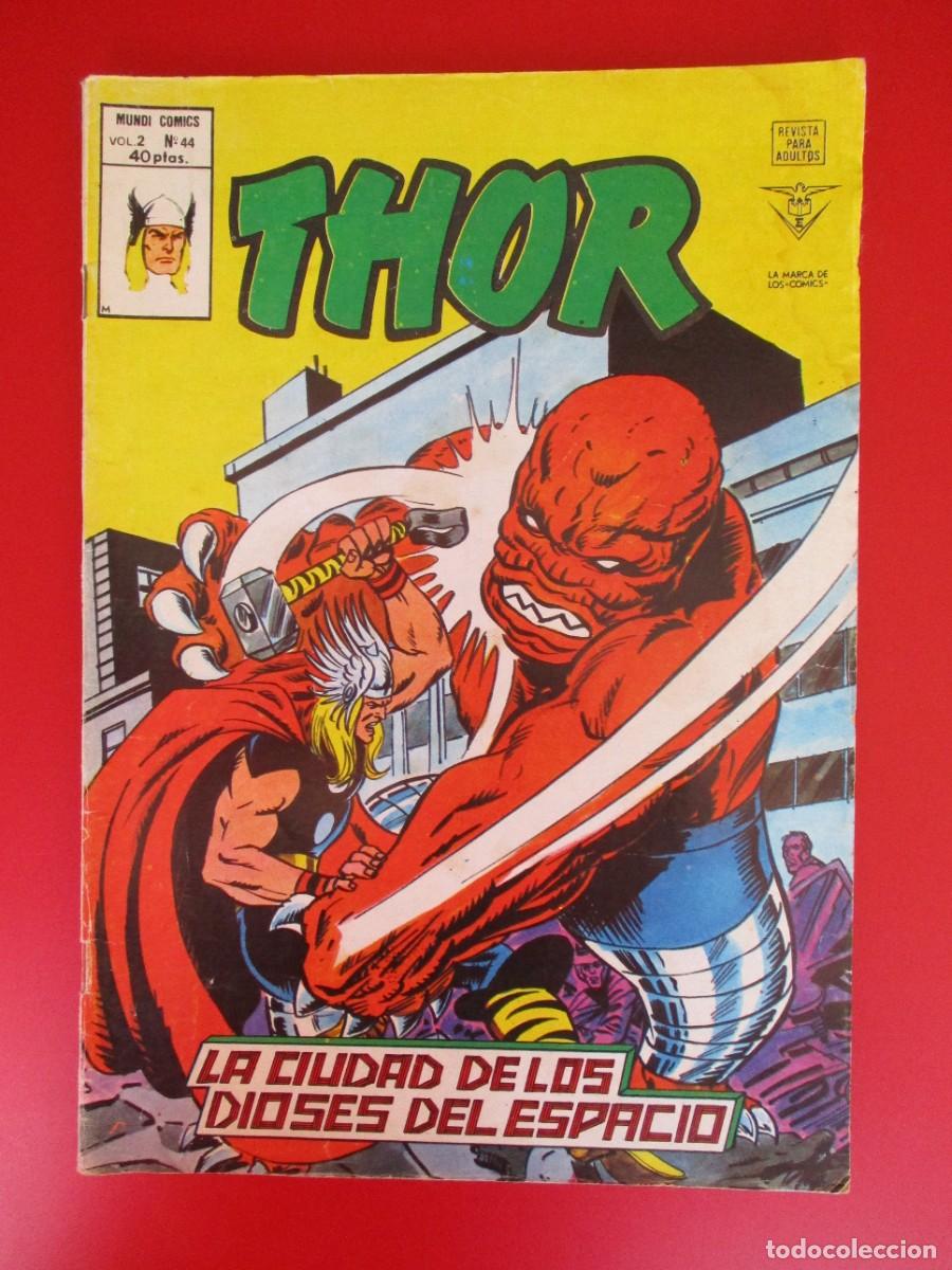 C&oacute;mics: THOR (1974, VERTICE) 44 &middot; VI-1979 &middot; LA CIUDAD DE LOS DIOSES DEL ESPACIO - Foto 1