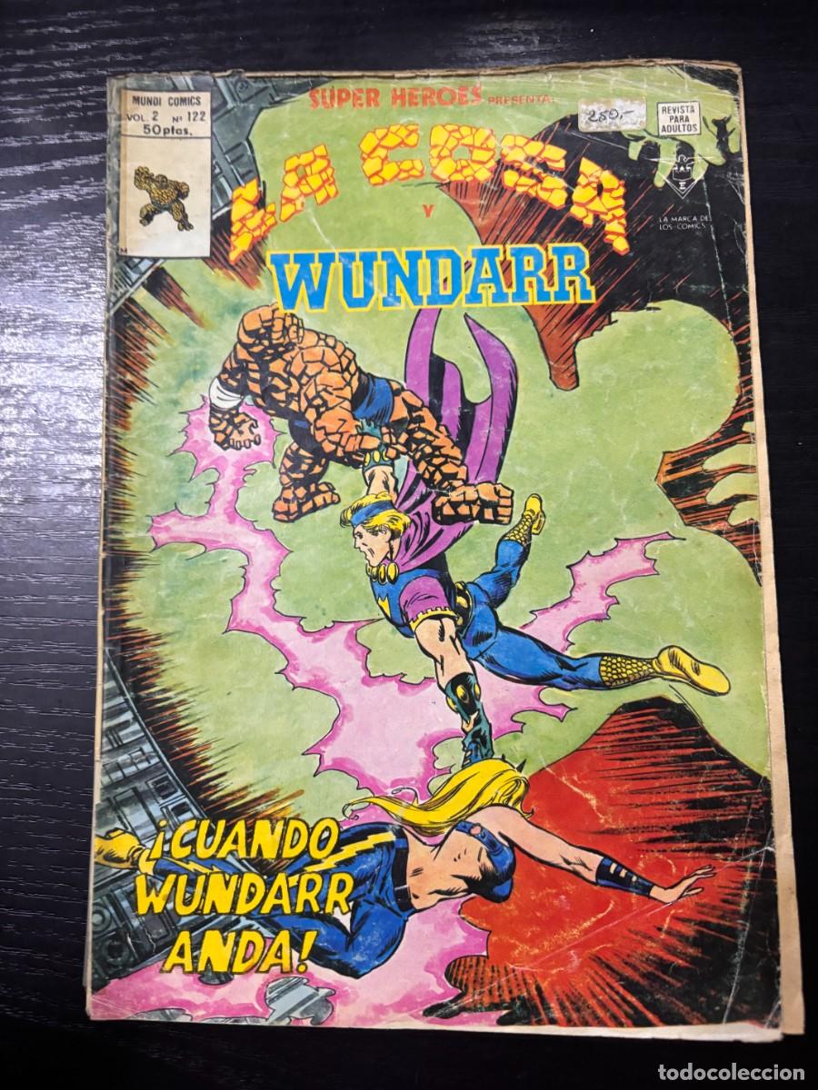 C&oacute;mics: LA COSA Y WUNDARR. VOL. 2. N&ordm; 122.- &iexcl;CUANDO WUNDARR ANDA! ED. VERTICE - Foto 1