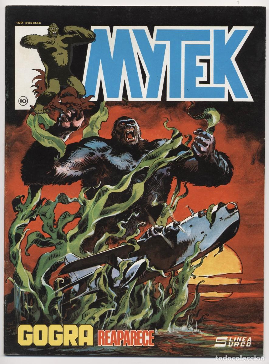 C&oacute;mics: MYTEK EL PODEROSO N&ordm; 10 GOGRA REAPARECE LINEA 83 EDICIONES SURCO 1983 - Foto 1