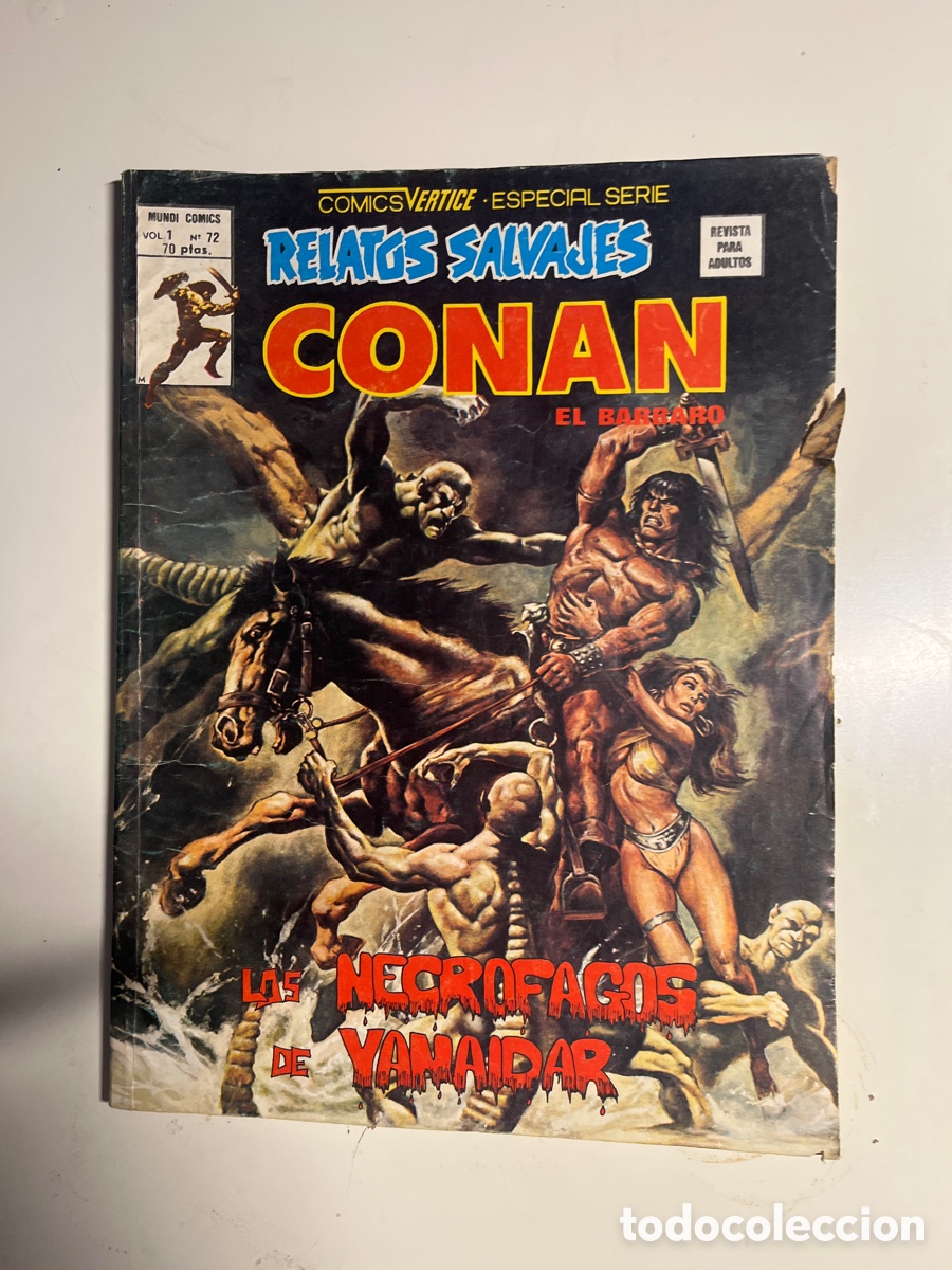 C&oacute;mics: RELATOS SALVAJES, CONAN, N&Uacute;MERO 72, (V&Eacute;RTICE) - Foto 1