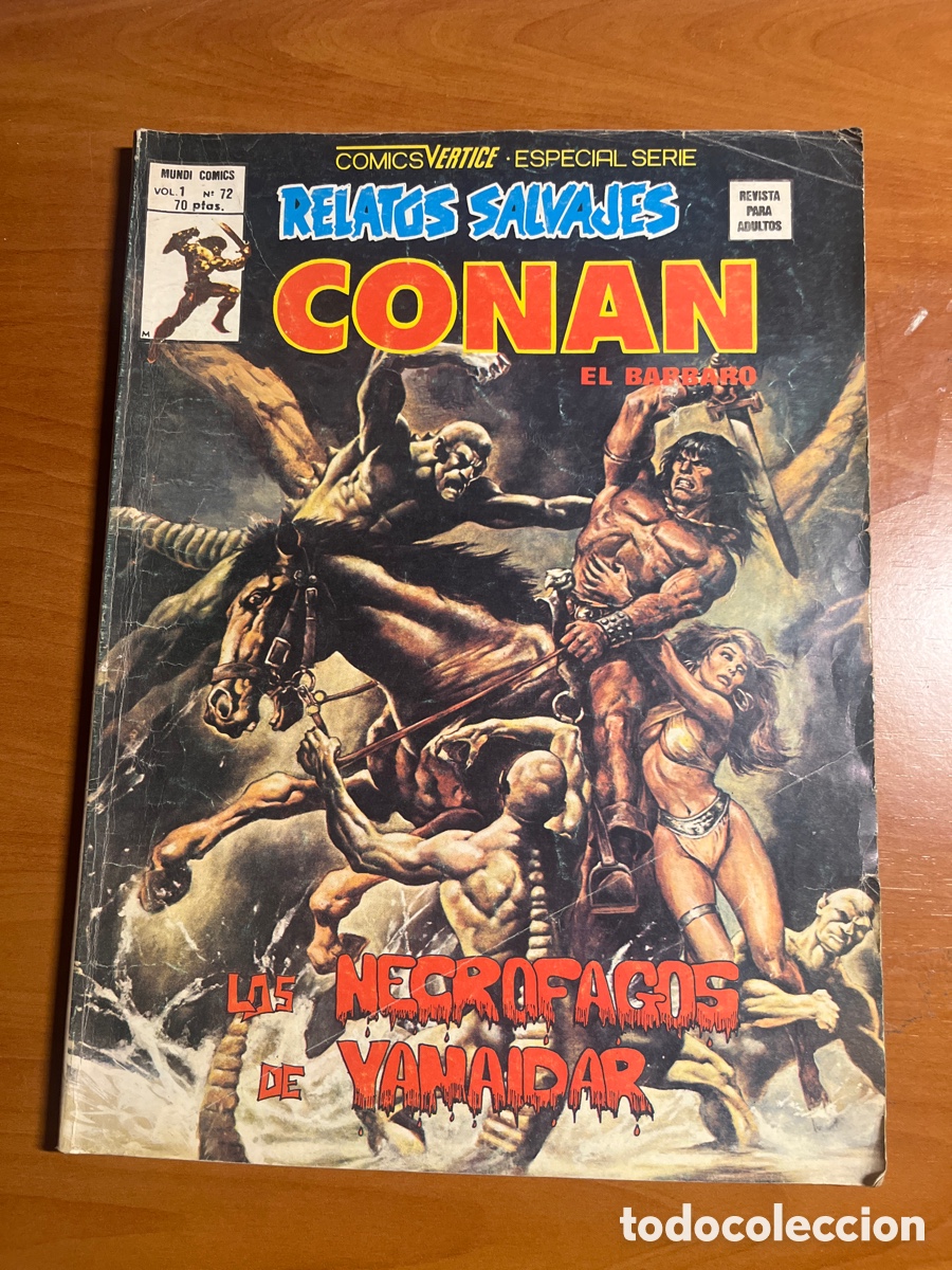 C&oacute;mics: RELATOS SALVAJES CONAN, N&Uacute;MERO 72, (V&Eacute;RTICE) - Foto 1