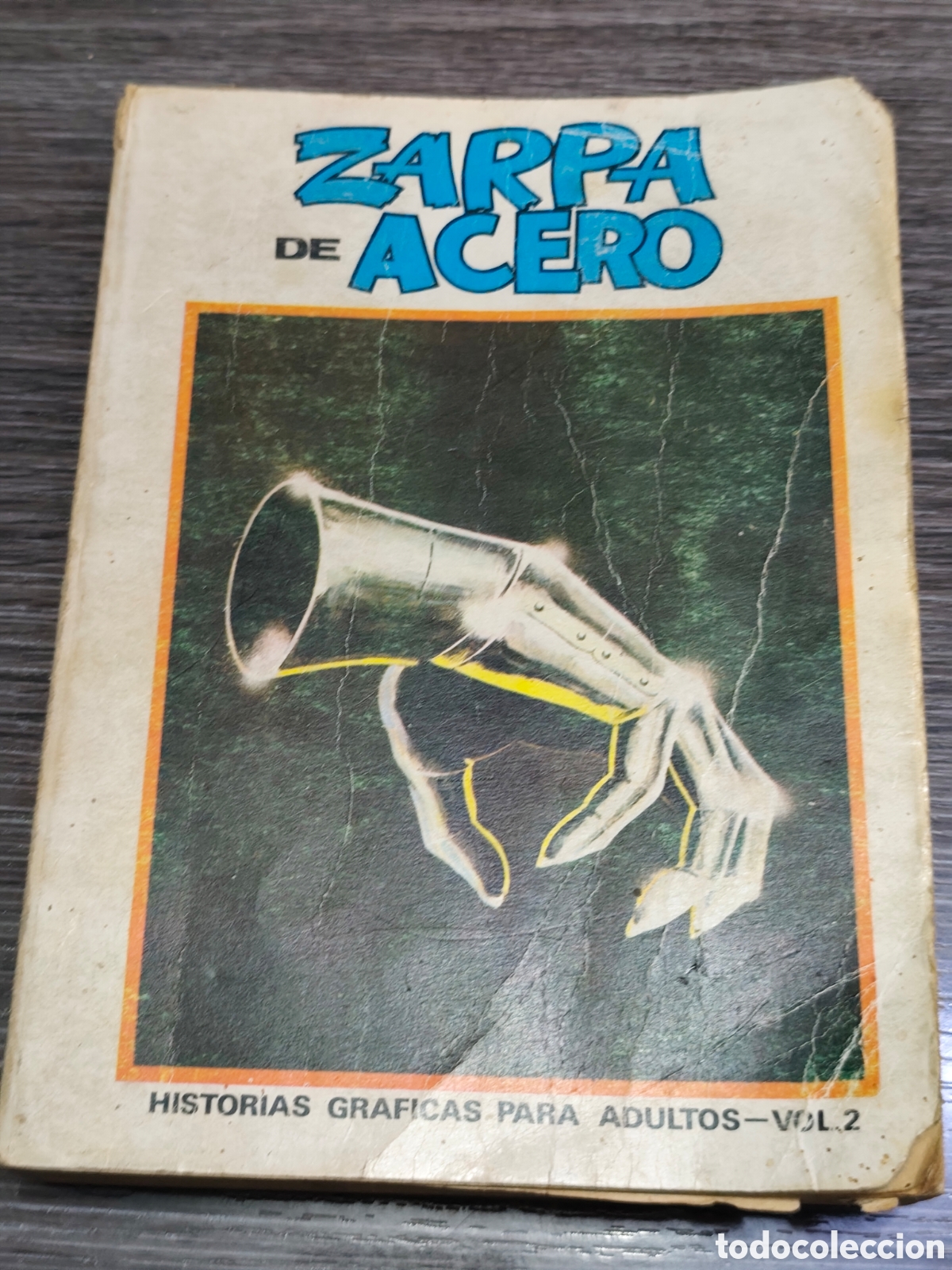 C&oacute;mics: Zarpa de acero Vol 2 V&eacute;rtice Taco - Foto 1