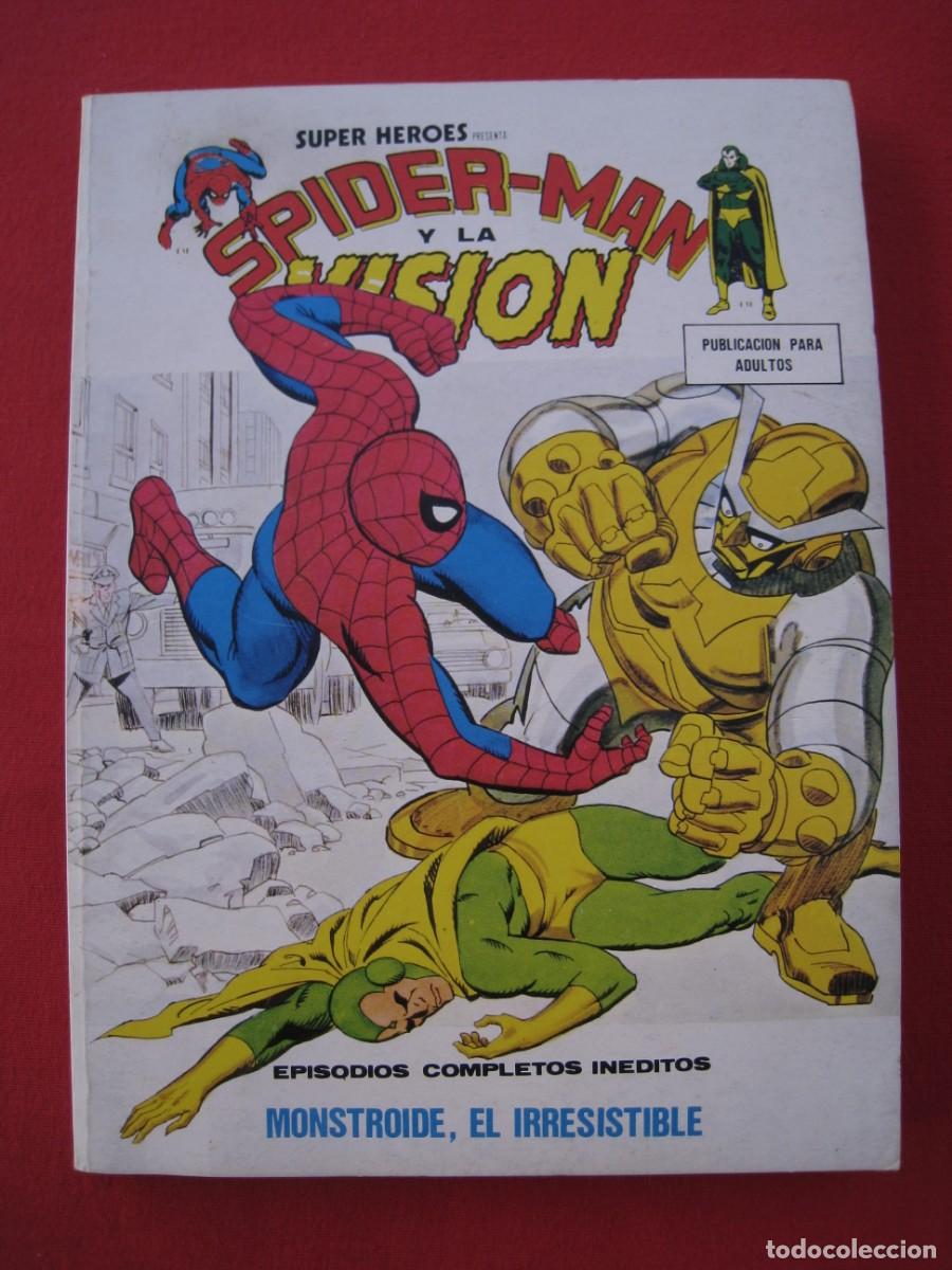 C&oacute;mics: SUPER HEROES PRESENTA : SPIDERMAN Y LA VISION - N&ordm; 10 -MONSTROIDE EL IRRESISTIBLE-EDICIONES VERTICE. - Foto 1