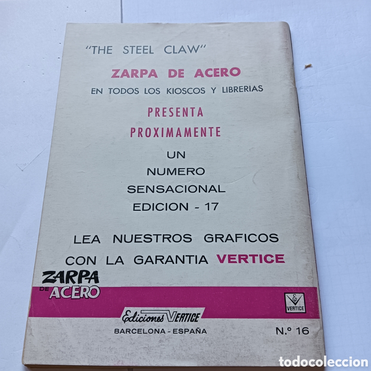 C&oacute;mics: ZARPA DE ACERO N&Uacute;M 16 GRAPA V&Eacute;RTICE - Foto 2