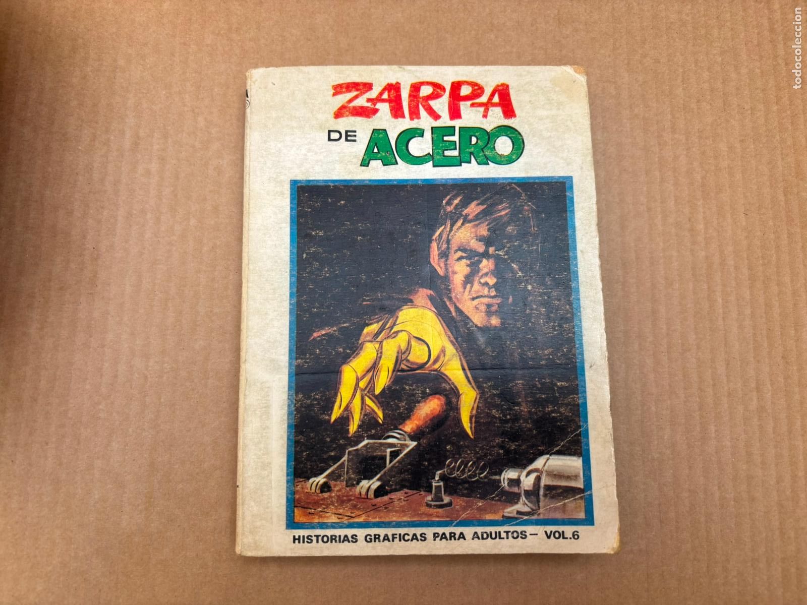 C&oacute;mics: ZARPA DE ACERO N&ordm; 6 EDICIONES VERTICE EDICION ESPECIAL - Foto 1