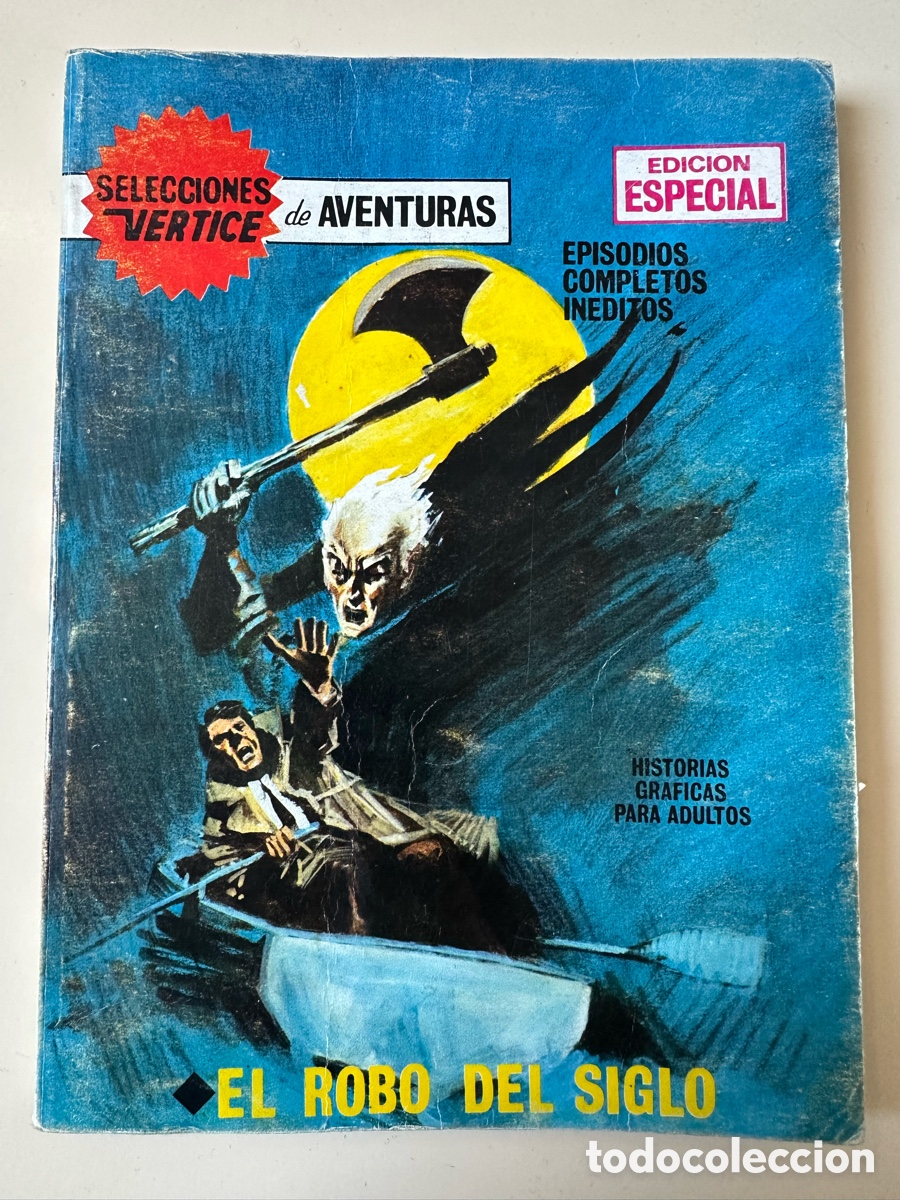 C&oacute;mics: Selecciones v&eacute;rtice - el robo del siglo - n&uacute;mero 73 - Foto 1