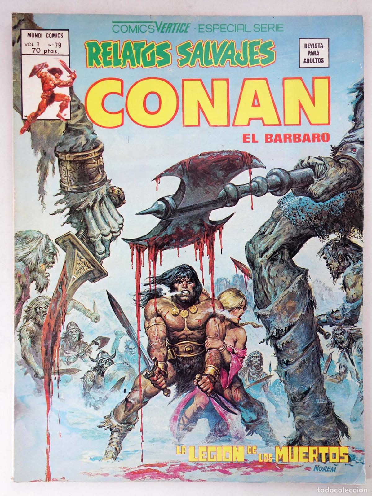 C&oacute;mics: RELATOS SALVAJES VOL. 1 79. CONAN EL B&Aacute;RBARO. LA LEGI&Oacute;N DE LOS MUERTOS (Vvaa) V&eacute;rtice, 1980