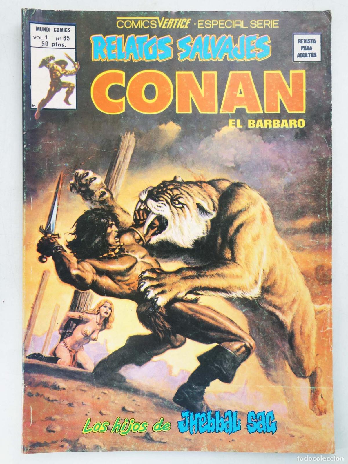 Fumetti: RELATOS SALVAJES VOL. 1 65. CONAN EL B&Aacute;RBARO. LOS HIJOS DE JHEBBAL SAG (Roy Thomas/Tunet Vila/John B