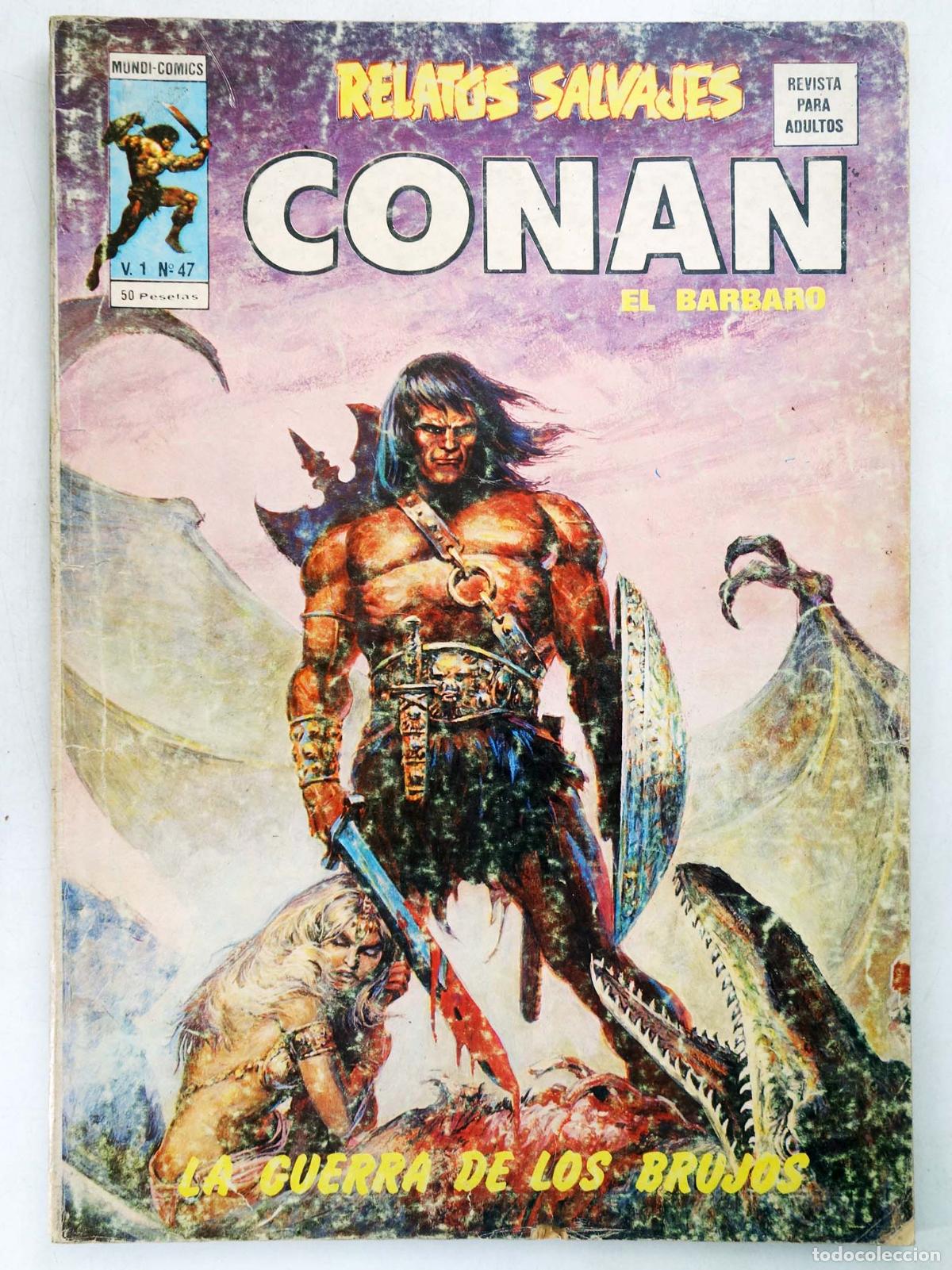 Fumetti: RELATOS SALVAJES VOL. 1 47. CONAN EL B&Aacute;RBARO. LA GUERRA DE LOS BRUJOS (Vvaa) V&eacute;rtice, 1977
