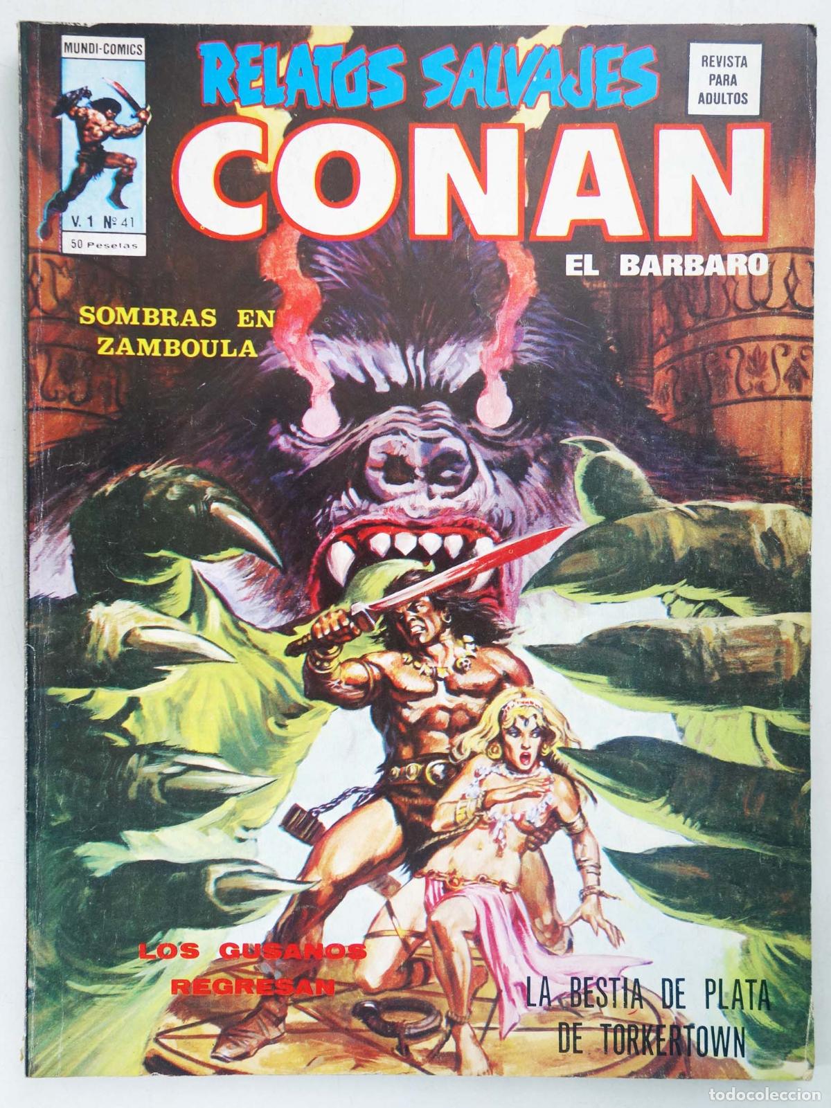 Fumetti: RELATOS SALVAJES VOL. 1 41. CONAN EL B&Aacute;RBARO. SOMBRAS EN ZAMBOULA (Vvaa) V&eacute;rtice, 1976