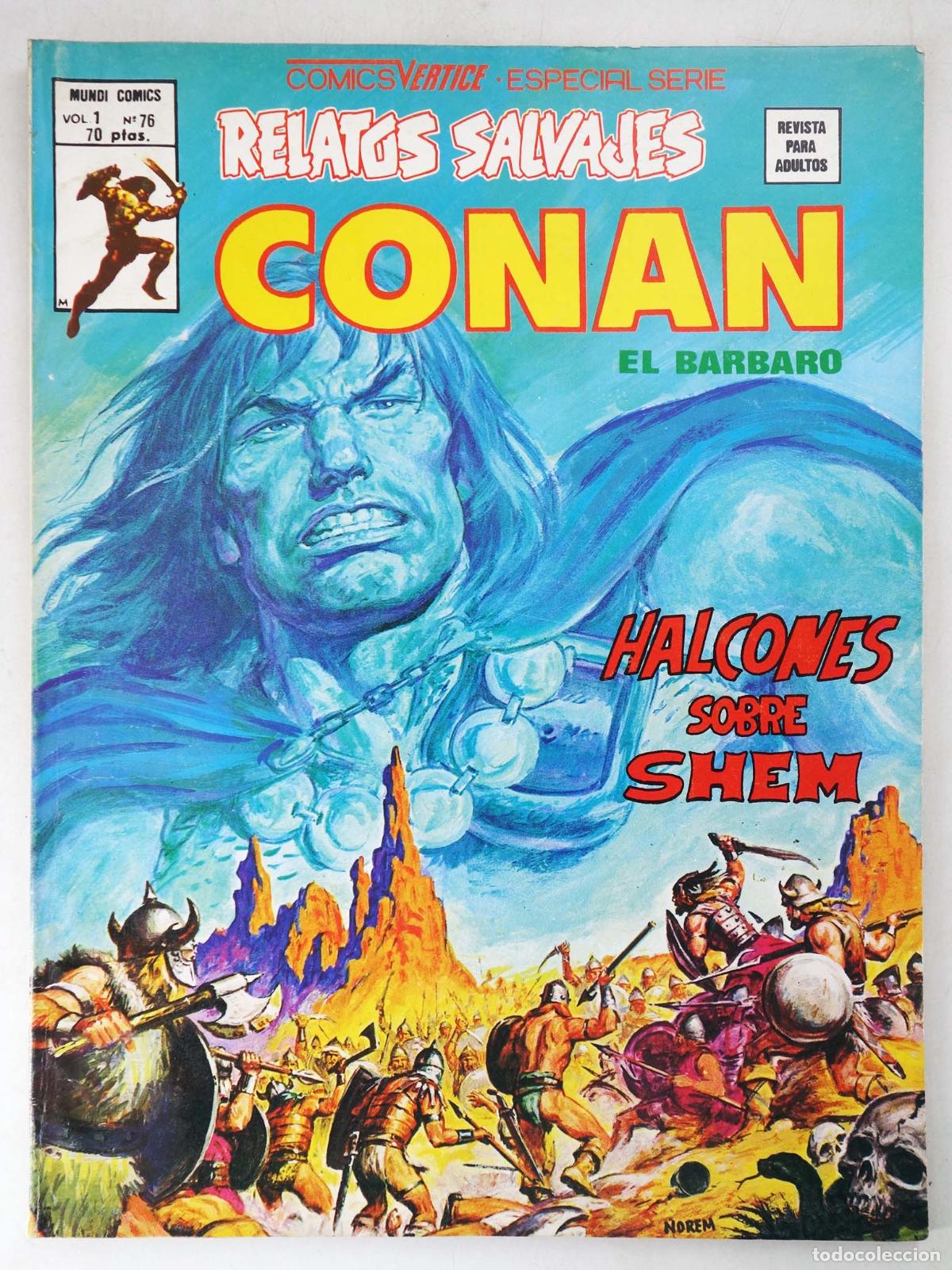 Comics: RELATOS SALVAJES VOL. 1 76. CONAN EL B&Aacute;RBARO. HALCONES SOBRE SHEM (Vvaa) V&eacute;rtice, 1980
