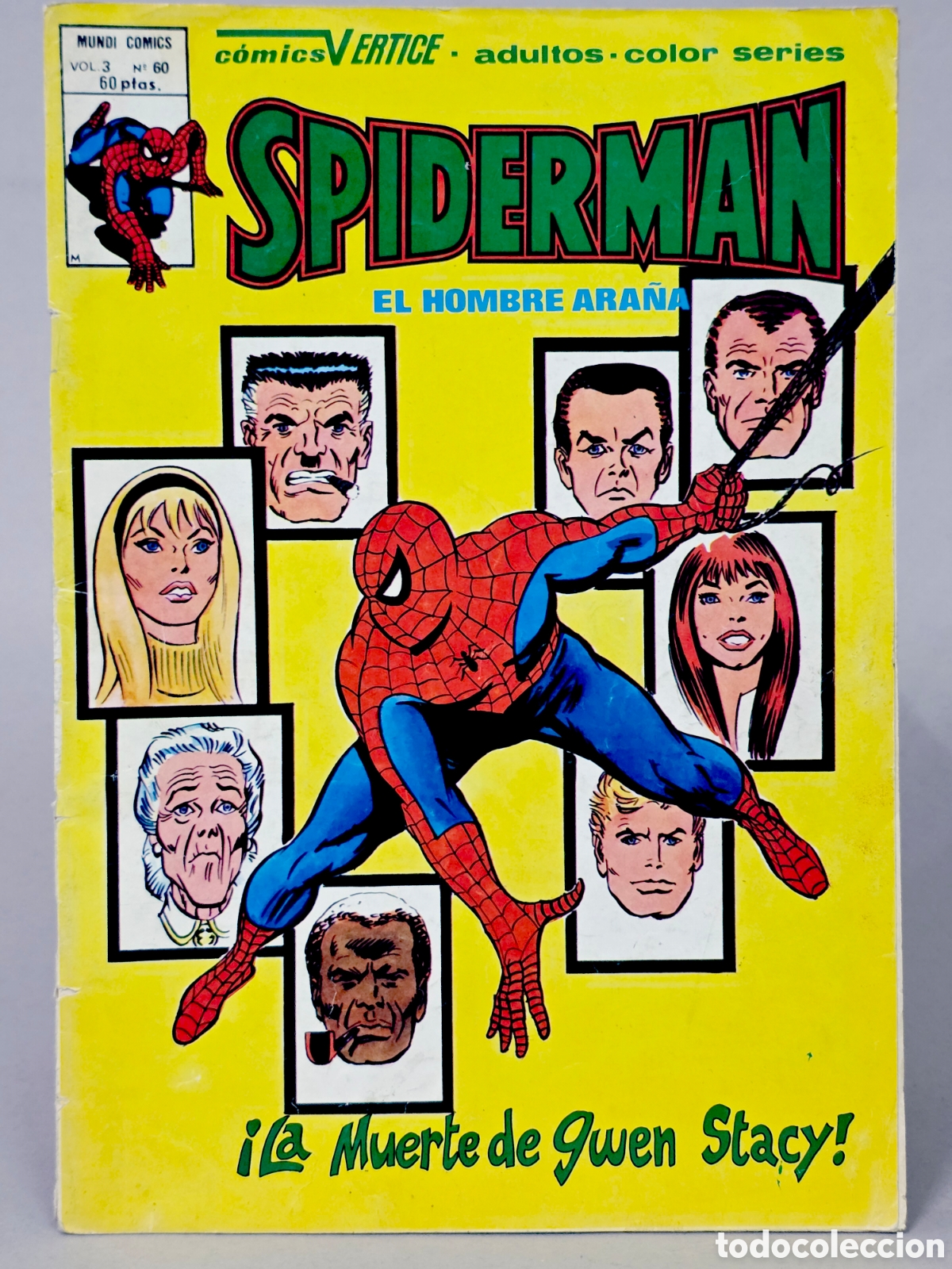 C&oacute;mics: C&Oacute;MIC SPIDERMAN 60 VOL.3 LA MUERTE DE GWEN STACY VERTICE MARVEL SPIDER-MAN VOLUMEN BUEN ESTADO GRAPA