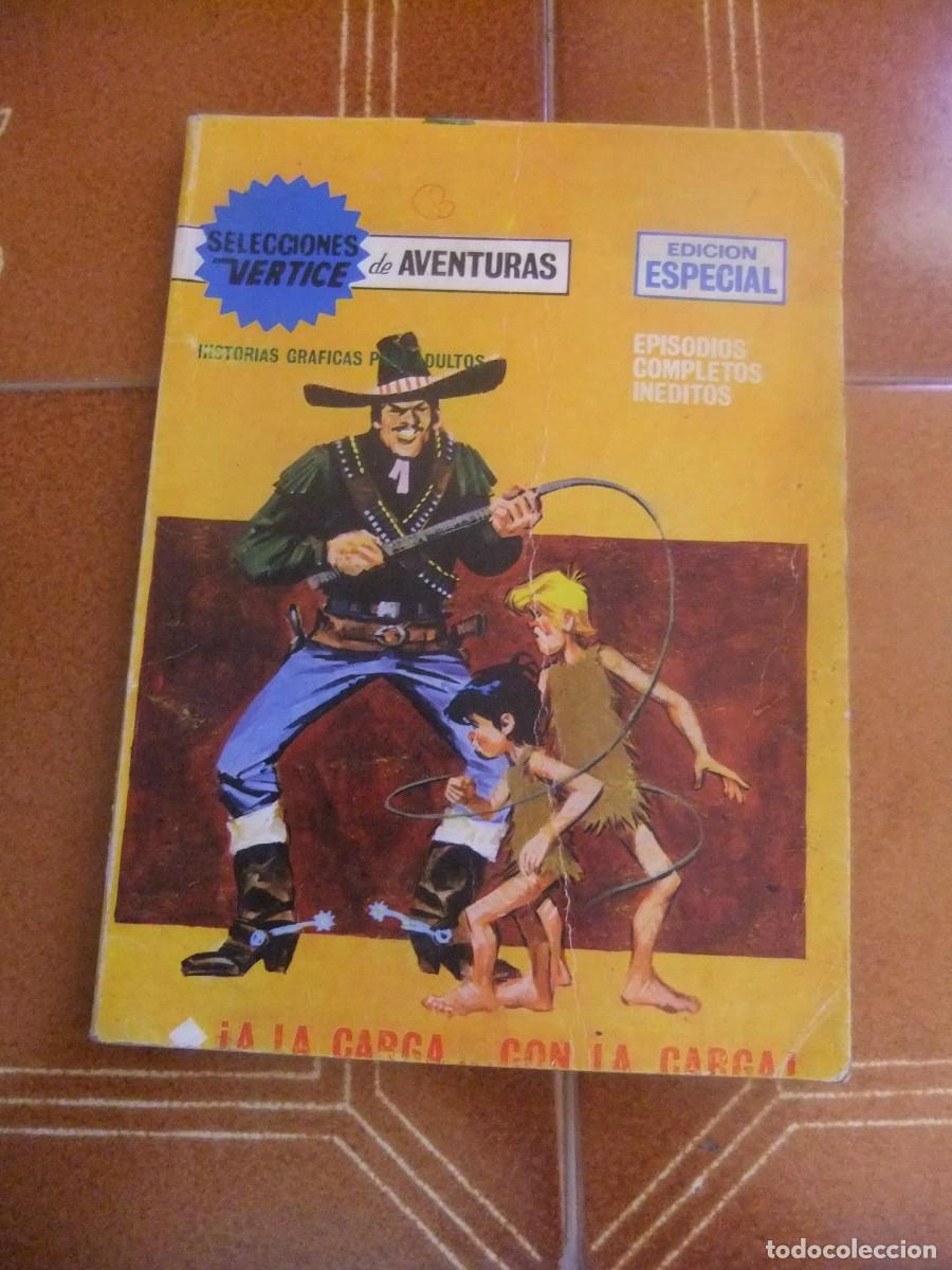 C&oacute;mics: SELECCIONES VERTICE DE AVENTURAS N&ordm; 69 A LA CARGA CON LA CARGA VERTICE