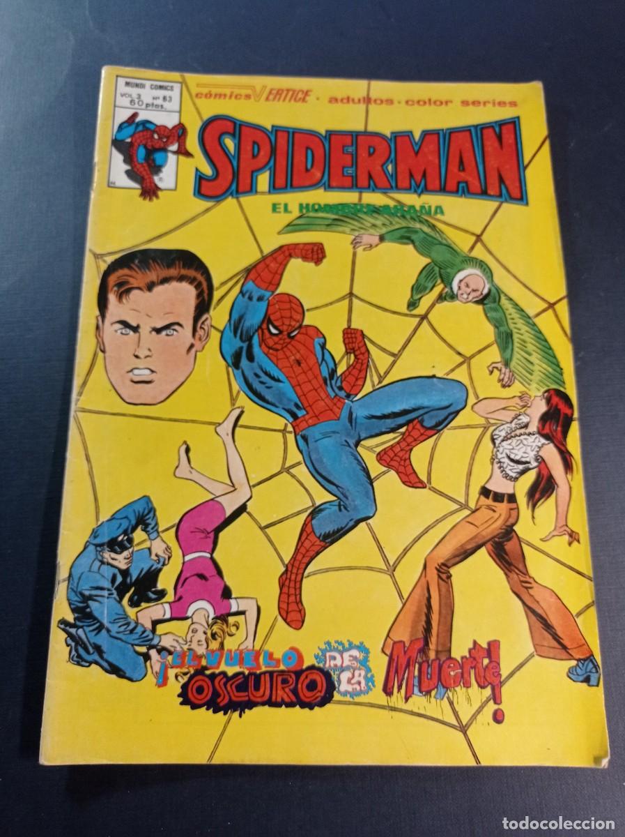 C&oacute;mics: SPIDERMAN V3 N&ordm; 63. EL VUELO OSCURO DE LA MUERTE. GERRY CONWAY y ROSS ANDRU. V&Eacute;RTICE 1980. COLOR +++