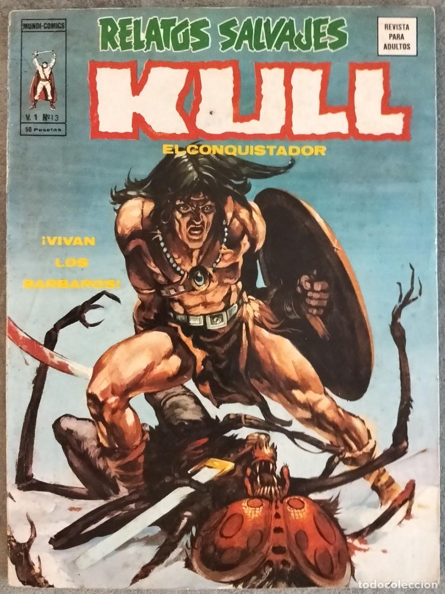 C&oacute;mics: RELATOS SALVAJES VOL. 1, N&ordm; 13: KULL EL CONQUISTADOR - EDICIONES V&Eacute;RTICE