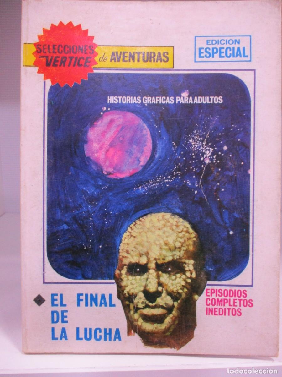 Fumetti: SELECCIONES VERTICE - NUMERO 78 - EL FINAL DE LA LUCHA - V.1 - VOLUMEN 1 - VERTICE - TACO
