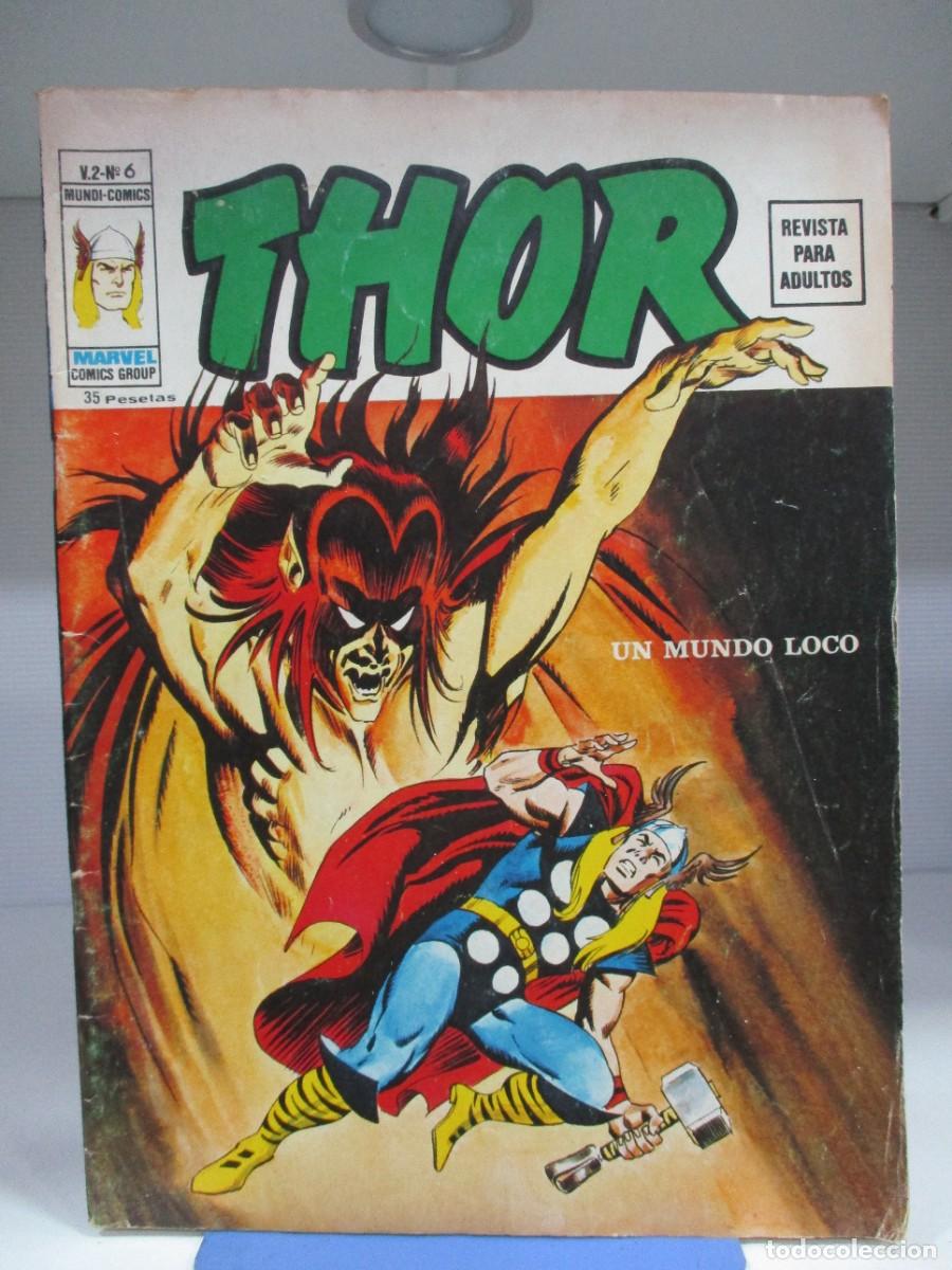 Comics: EL PODEROSO THOR - V.2 - VOLUMEN 2 - UN MUNDO LOCO - NUMERO 6 - VERTICE / MARVEL