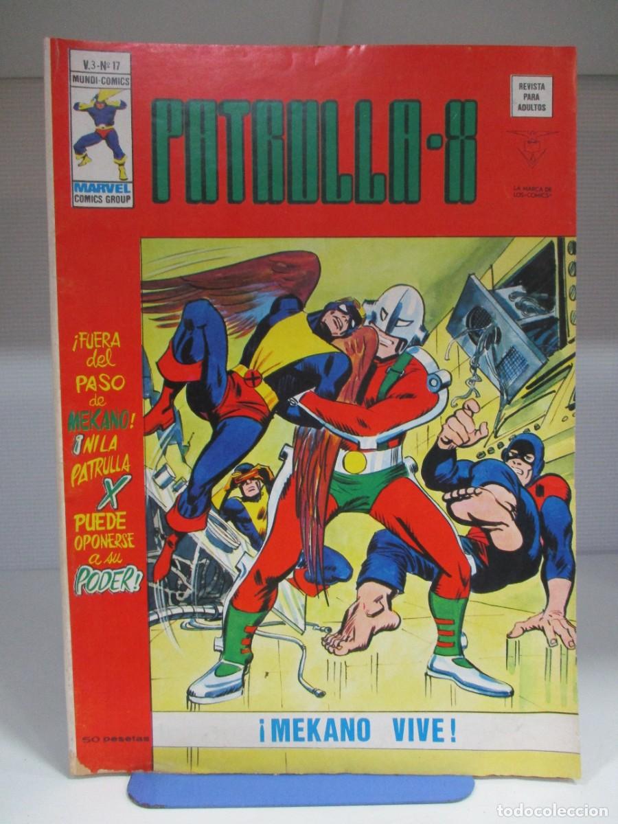 Comics: PATRULLA X - V.3 - VOLUMEN 3 - MEKANO VIVE - NUMERO 17 - VERTICE / MARVEL / MUNDI COMICS