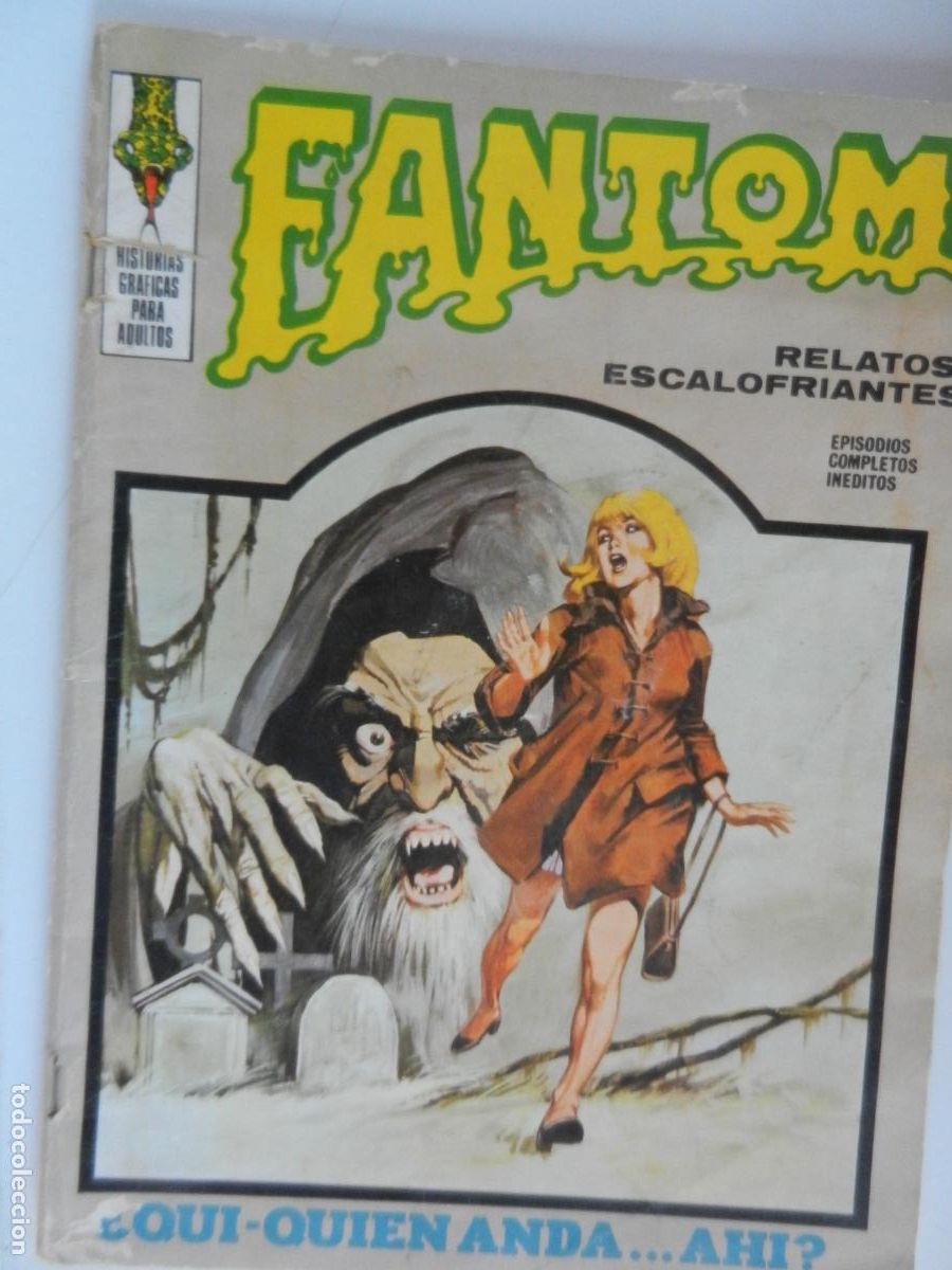 C&oacute;mics: FANTOM - RELATOS ESCALOFRIANTES - N&ordm; 11 - VOL 1 - &iquest;QUI-QUI&Eacute;N ANDA...AH&Iacute;? - VERTICE - 1973