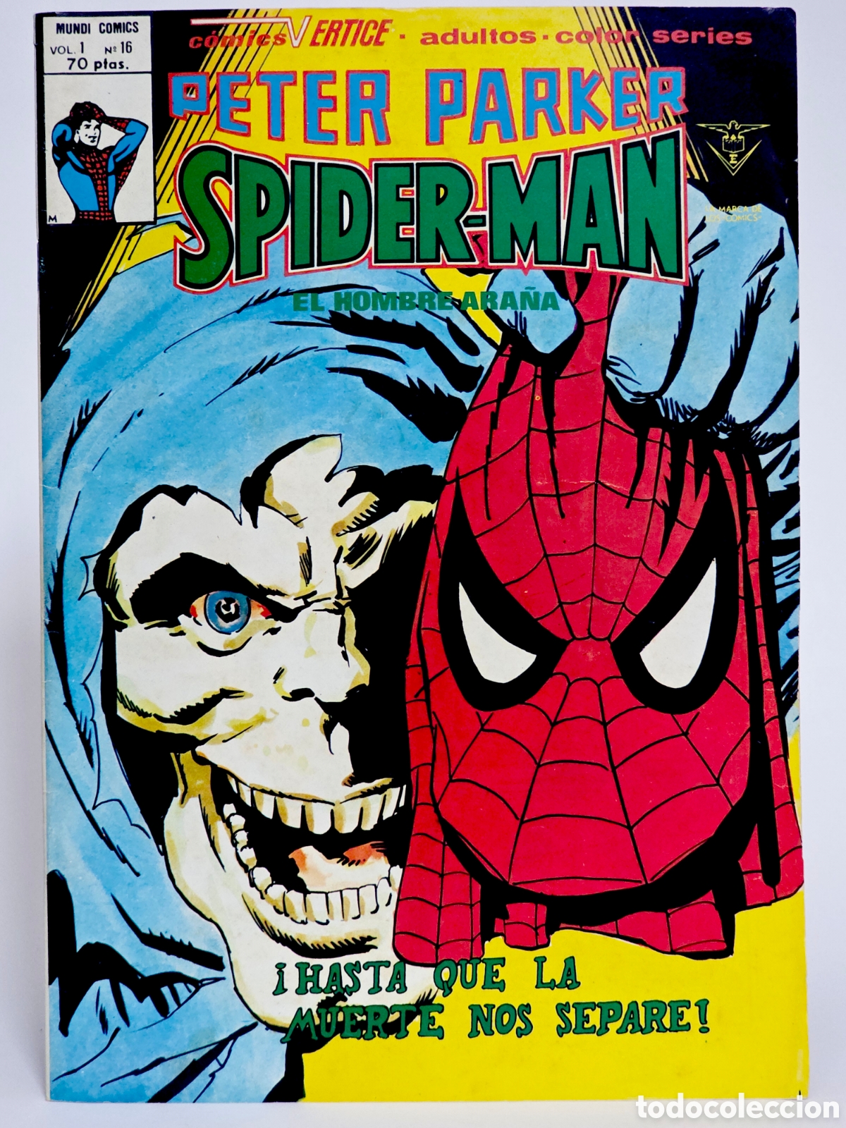 C&oacute;mics: C&Oacute;MIC PETER PARKER 16 SPIDERMAN VERTICE MARVEL (SPIDER-MAN) CASI EXCELENTE ESTADO