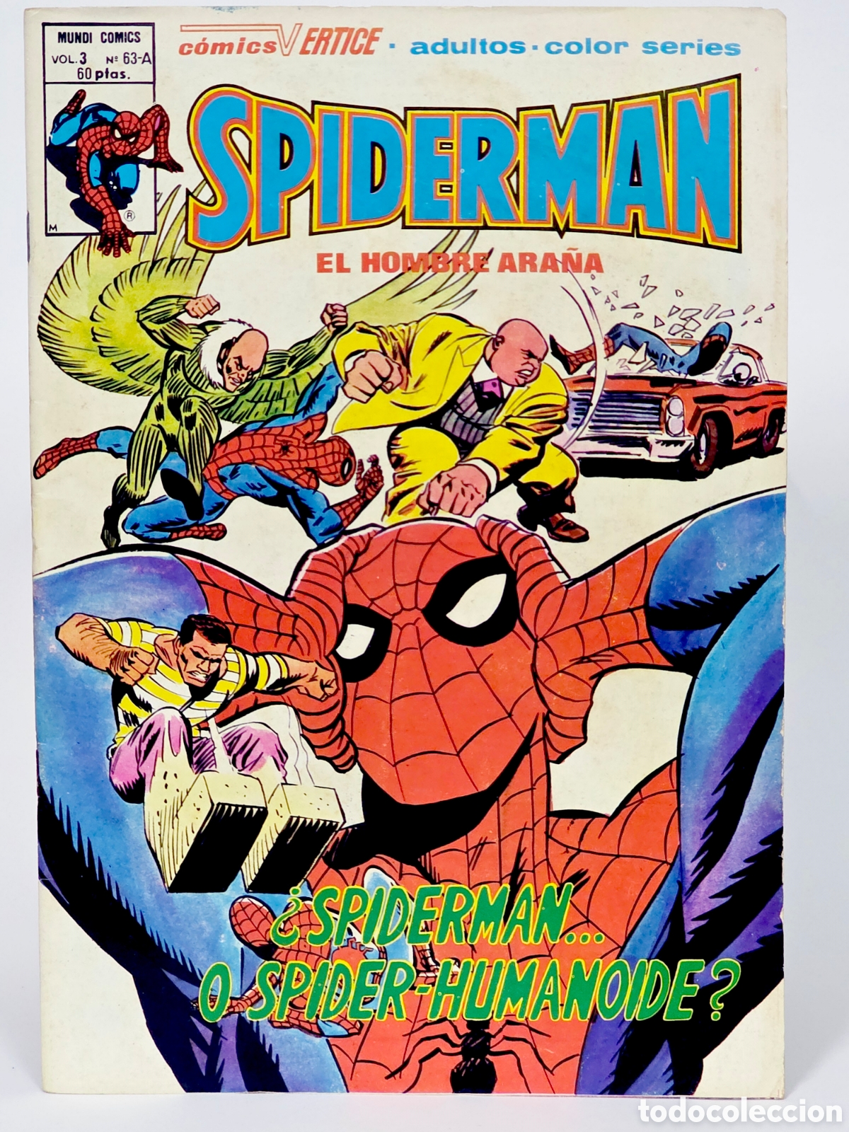 C&oacute;mics: C&Oacute;MIC SPIDERMAN 63-A HUMANOIDE VOL.3 VERTICE MARVEL (SPIDER-MAN) VOLUMEN MUY BUEN ESTADO